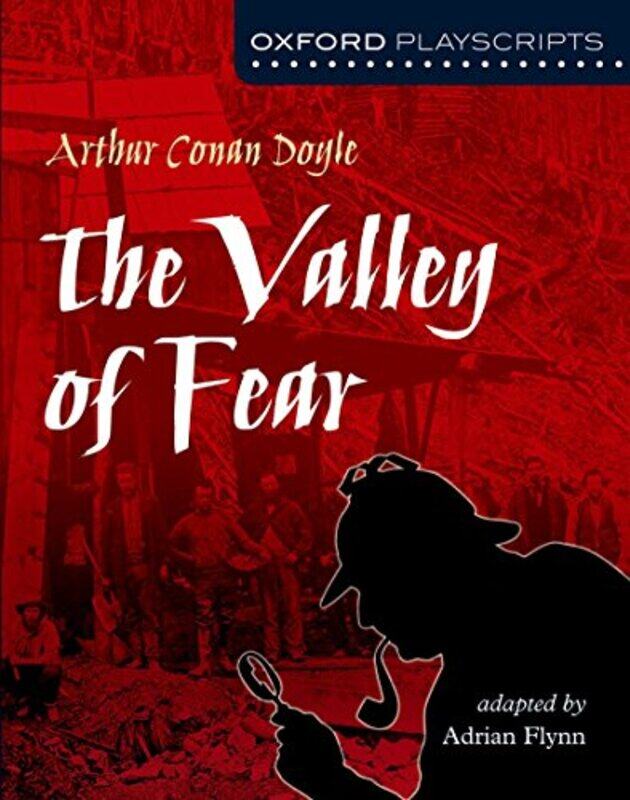 

Oxford Playscripts The Valley of Fear by Lois A Lanning-Paperback