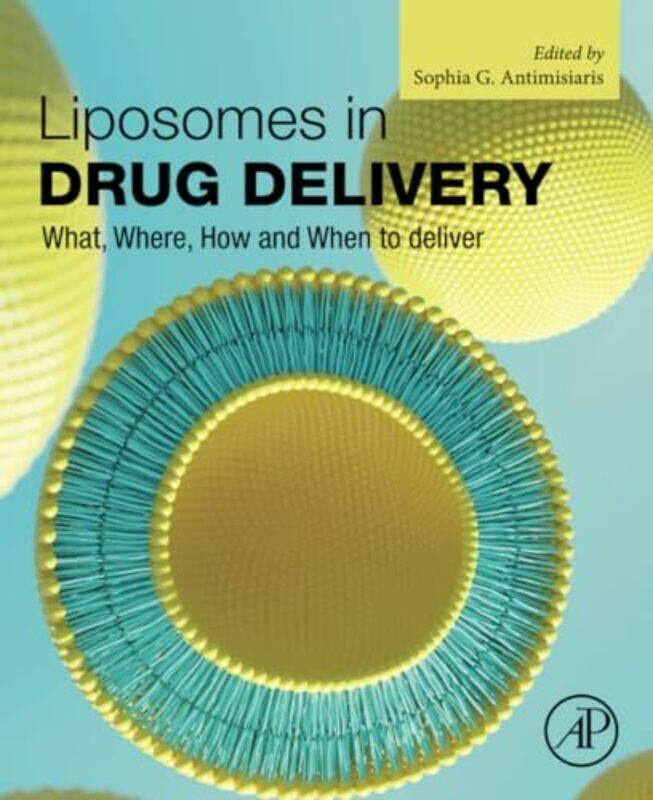 

Liposomes in Drug Delivery by Michal Krzyzanowski-Paperback