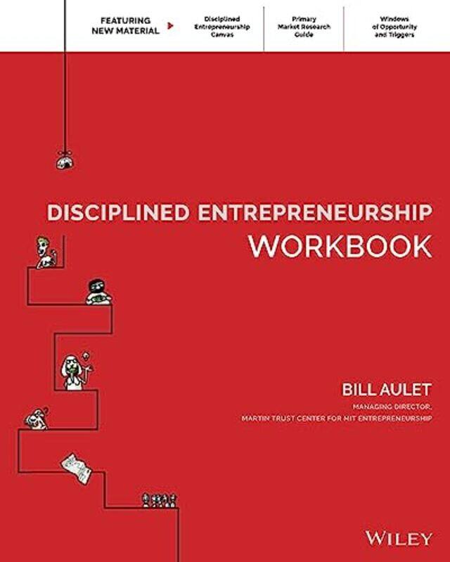 

Disciplined Entrepreneurship Workbook by Bill Aulet-Paperback