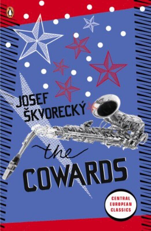 

The Cowards by Josef Skvorecky-Paperback