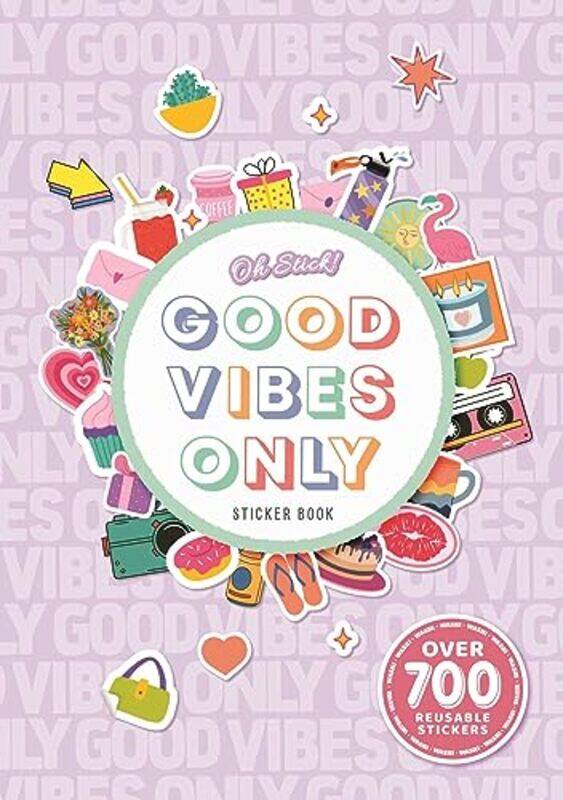 

Oh Stick Good Vibes Only Sticker Bk By Igloo - Paperback