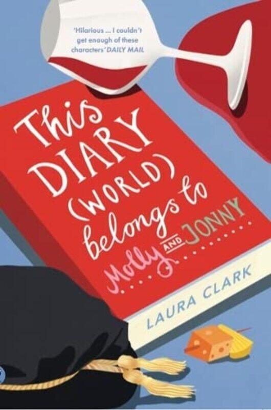 

This Diary World Belongs to Molly and Jonny by Laura Clark-Paperback