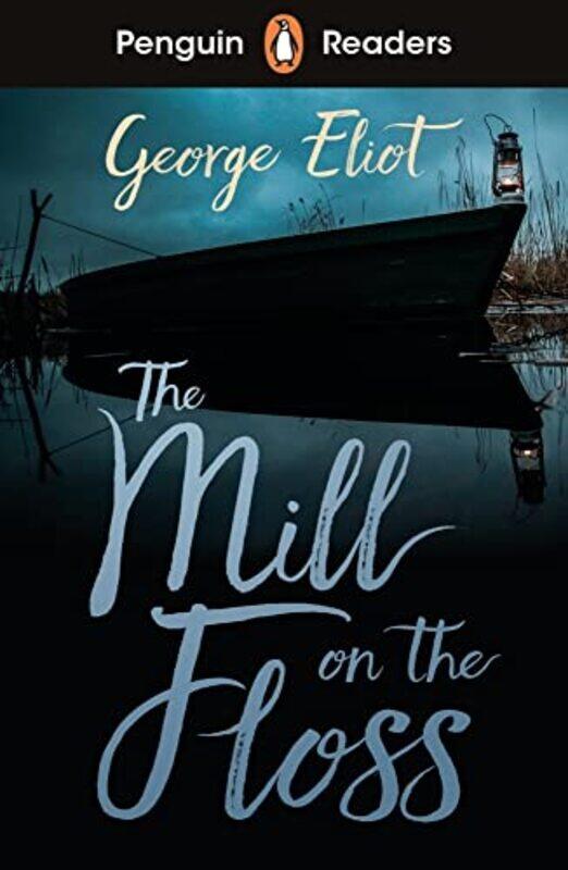 

Penguin Readers Level 4 The Mill On The Floss Elt Graded Reader Abridged Edition by Eliot, George - Paperback