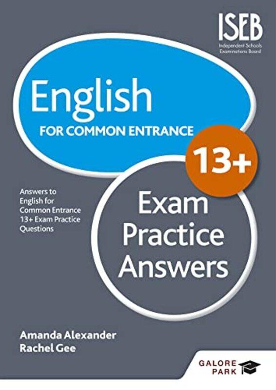 

English For Common Entrance At 13+ Exam Practice Answers By Alexander, Amanda - Gee, Rachel -Paperback