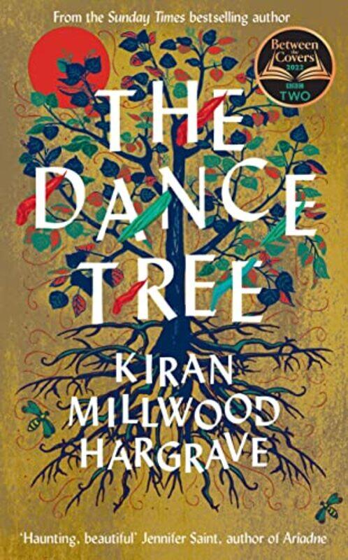 

The Dance Tree by Kiran Millwood Hargrave-Hardcover