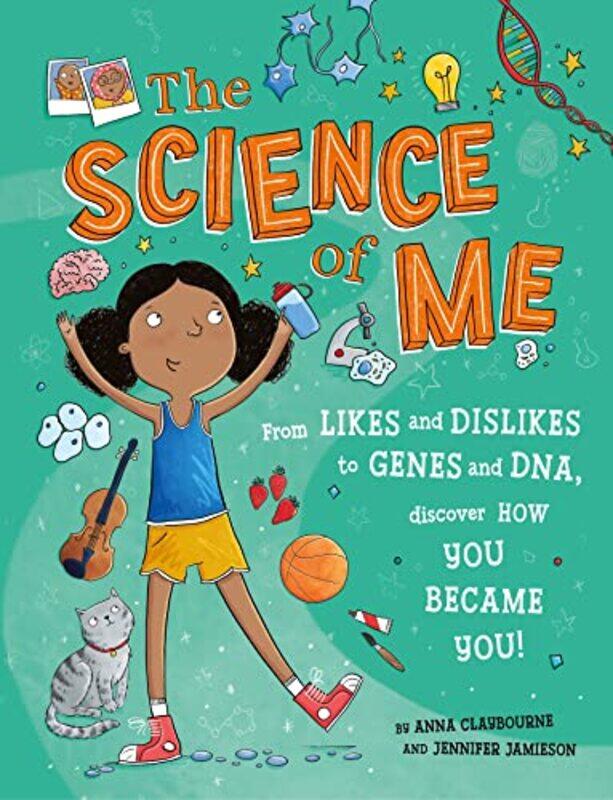 

The Science of Me by Anna ClaybourneJennifer Jamieson-Hardcover