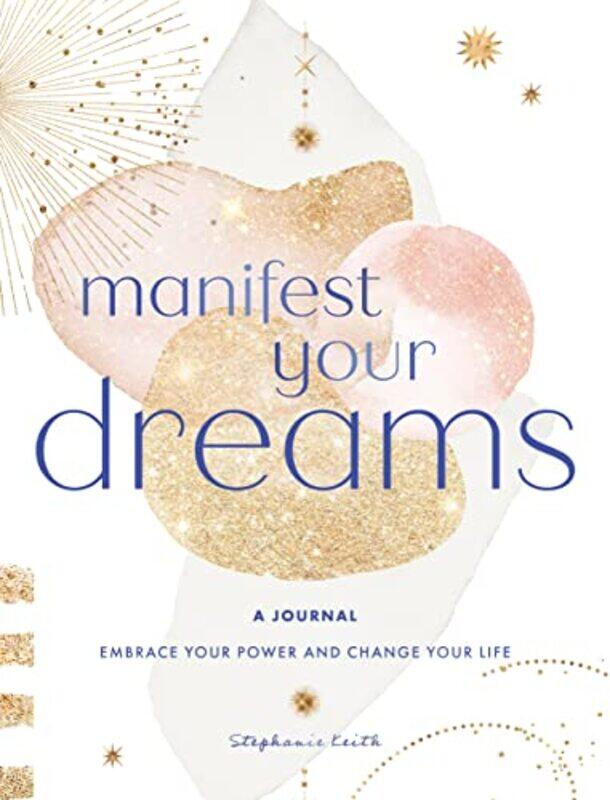 

Manifest Your Dreams A Journal by Doggy Todays Doggy-Hardcover