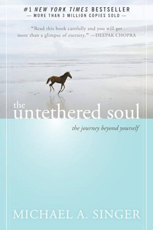 

The Untethered Soul by Michael A Singer-Paperback