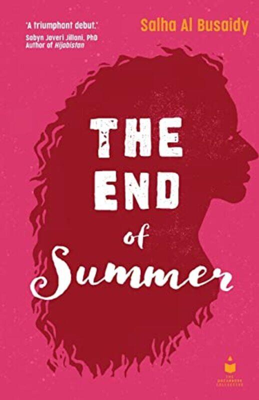 

The End Of Summer By Salha Al Busaidy Paperback