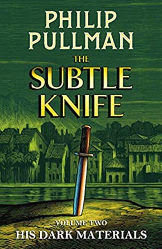 

His Dark Materials The Subtle Knife by Philip PullmanChris Wormell-Hardcover