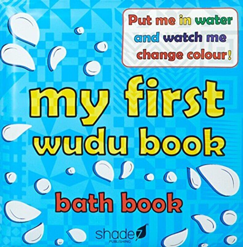 

My First Wudu Book: Baby Bath Book: 2015,Paperback,By:Memon, Hajera - Hill, Rose