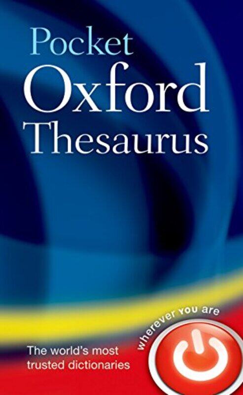 

Pocket Oxford Thesaurus Paperback by Oxford Dictionaries