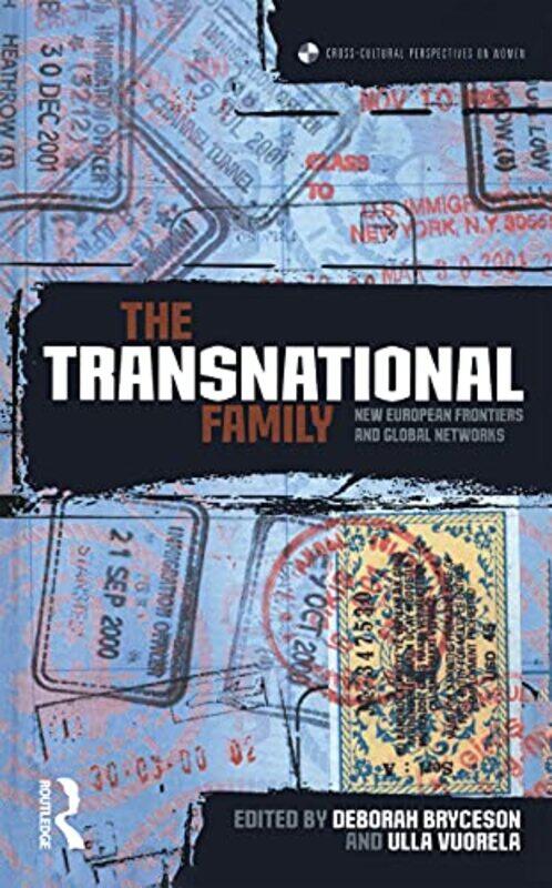 

The Transnational Family by Deborah BrycesonUlla Vuorela-Paperback