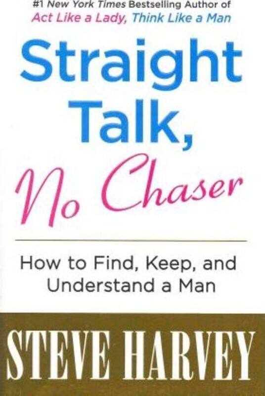 

^(SP) STRAIGHT TALK NO CHASER.paperback,By :Steve Harvey