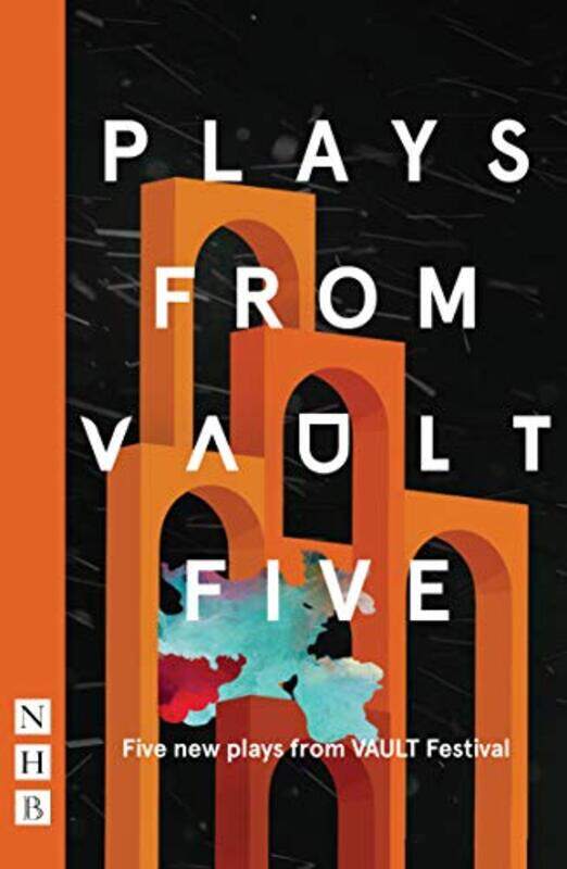 

Plays from VAULT 5 by Tatty Hennessy-Paperback