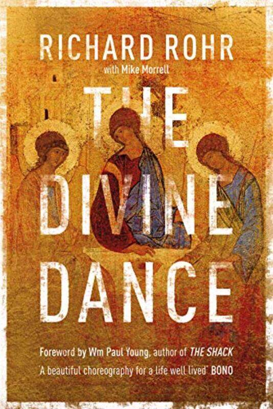 

The Divine Dance by Richard Rohr-Paperback