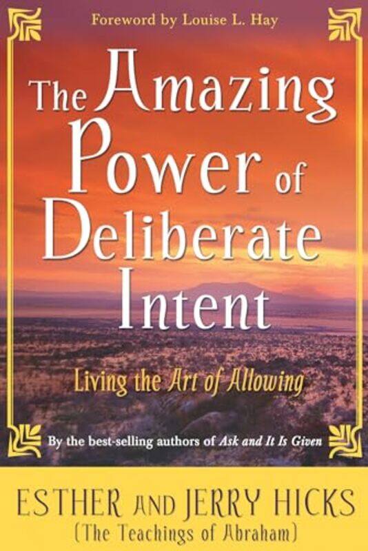 

The Amazing Power of Deliberate Intent by Donald Fenna-Paperback