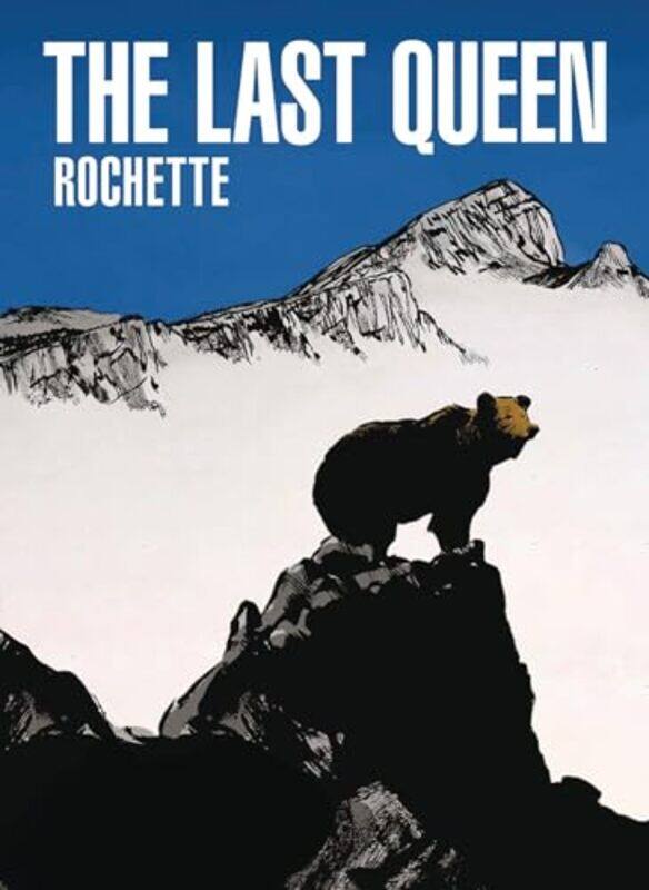 

The Last Queen By Rochette, Jean-Marc - Hardcover