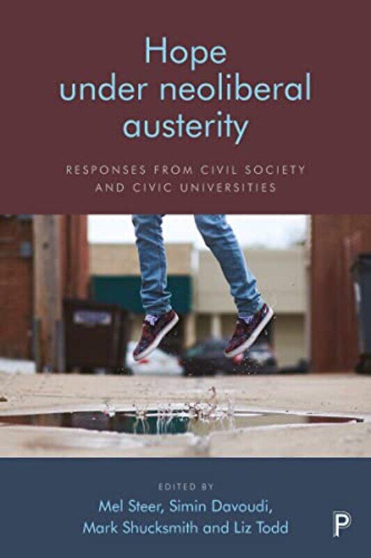 

Hope Under Neoliberal Austerity by Rebecca AvernSarah Hoyle-Paperback