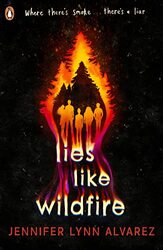 Lies Like Wildfire by Jennifer Lynn Alvarez-Paperback