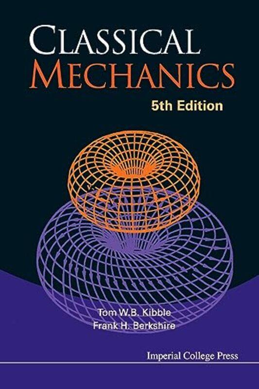 

Classical Mechanics 5th Edition by Christopher University of Strathclyde Deeming-Paperback