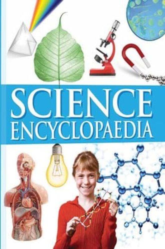 

Science Encyclopedia by Om Books Editorial Team Hardcover
