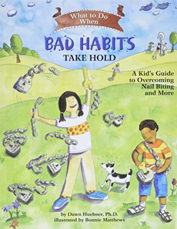 

What To Do When Bad Habits Take Hold By Huebner Dawn - Paperback