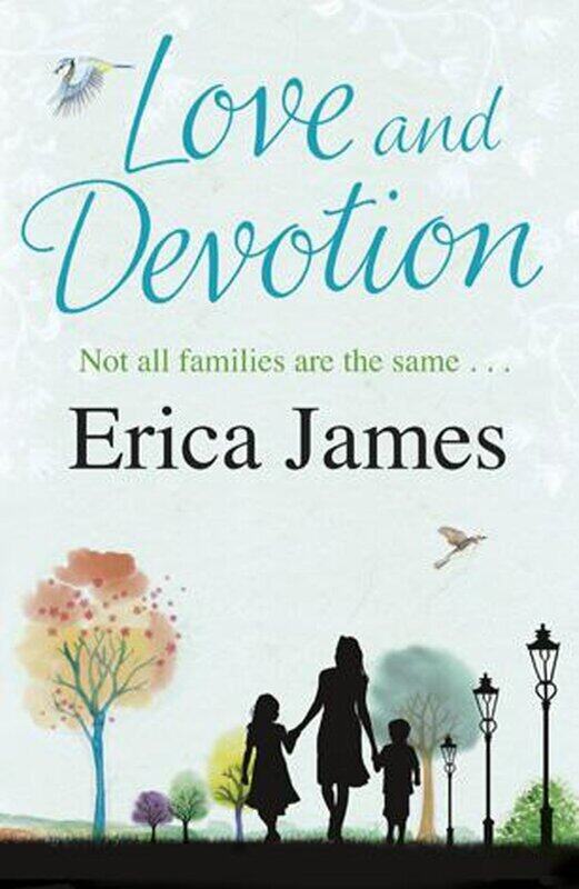 

Love and Devotion, Paperback Book, By: Erica James