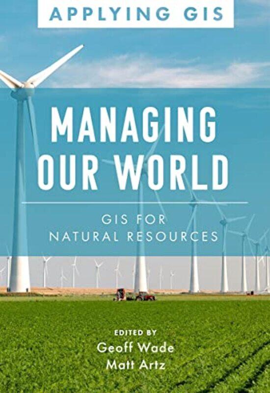 

Managing Our World by Elizabeth DeIuliis-Paperback