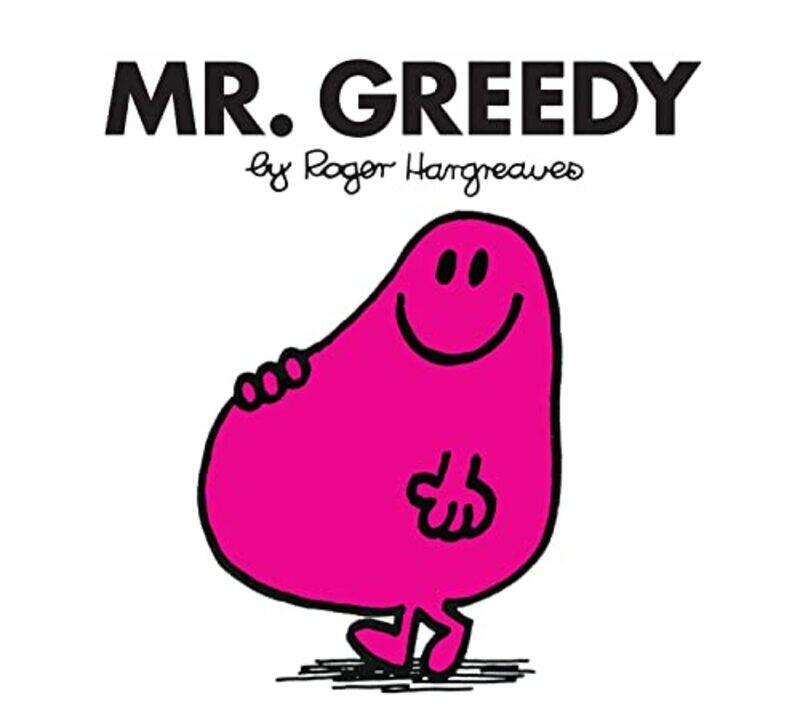 

Mr Greedy by Roger Hargreaves-Paperback