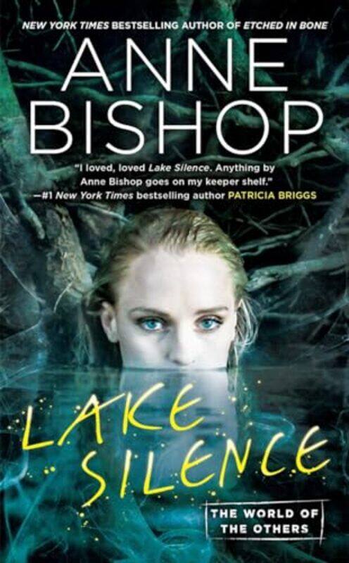 

Lake Silence by Anne Bishop-Paperback