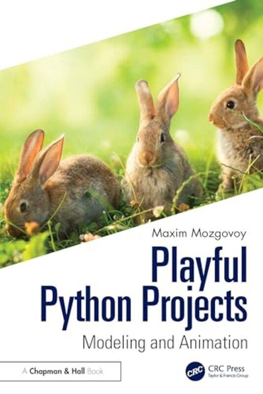 

Playful Python Projects by Mozgovoy (The University of Aizu) Maxim -Paperback