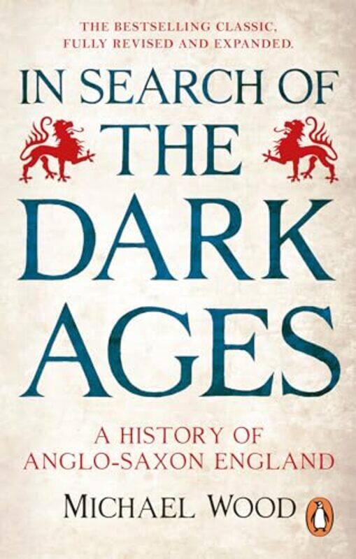 

In Search Of The Dark Ages By Wood Michael - Paperback