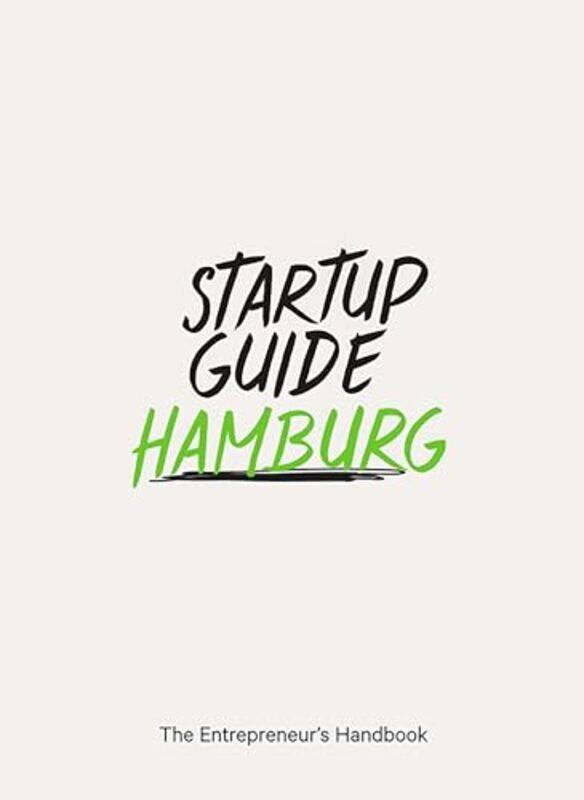 

Startup Guide Hamburg by Startup Guide-Paperback
