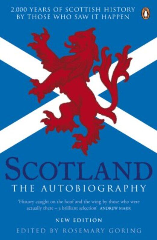 

Scotland The Autobiography by Rosemary Goring-Paperback
