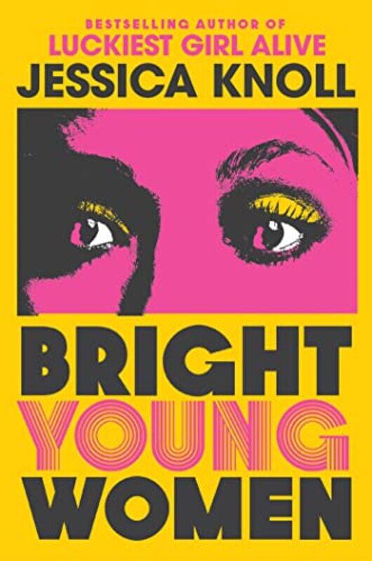 

Bright Young Women by Jessica Author Knoll-Hardcover