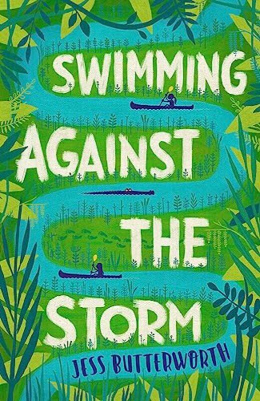 

Swimming Against the Storm,Paperback,by:Butterworth, Jess