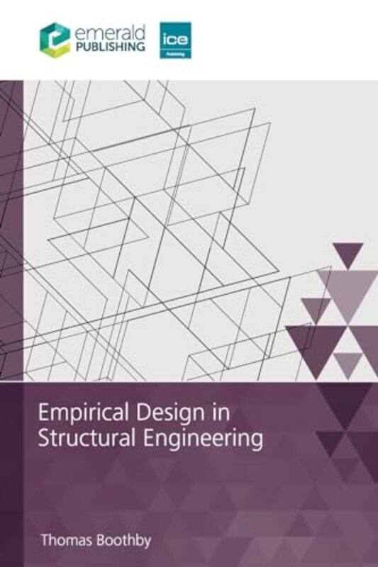 

Empirical Design in Structural Engineering by Thomas Pennsylvania State University, USA Boothby-Paperback