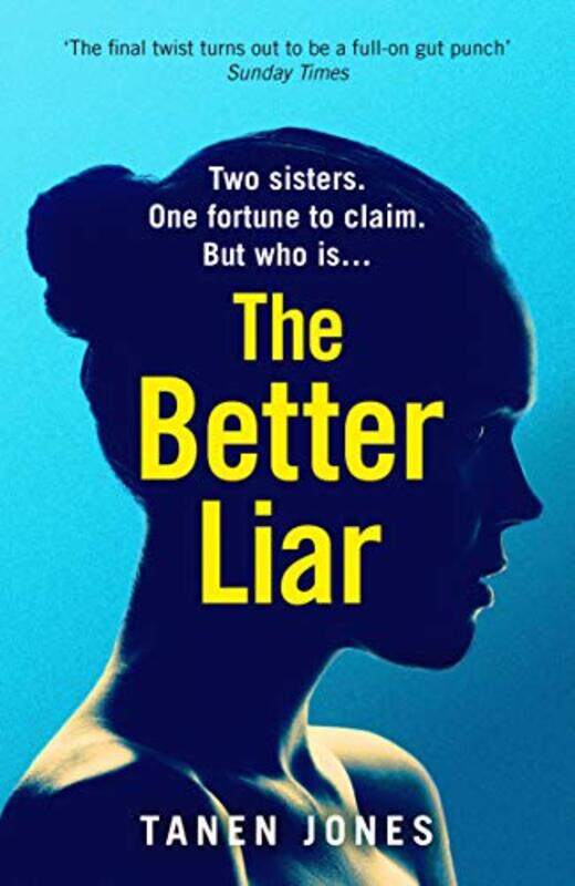 

The Better Liar by Tanen Jones-Paperback