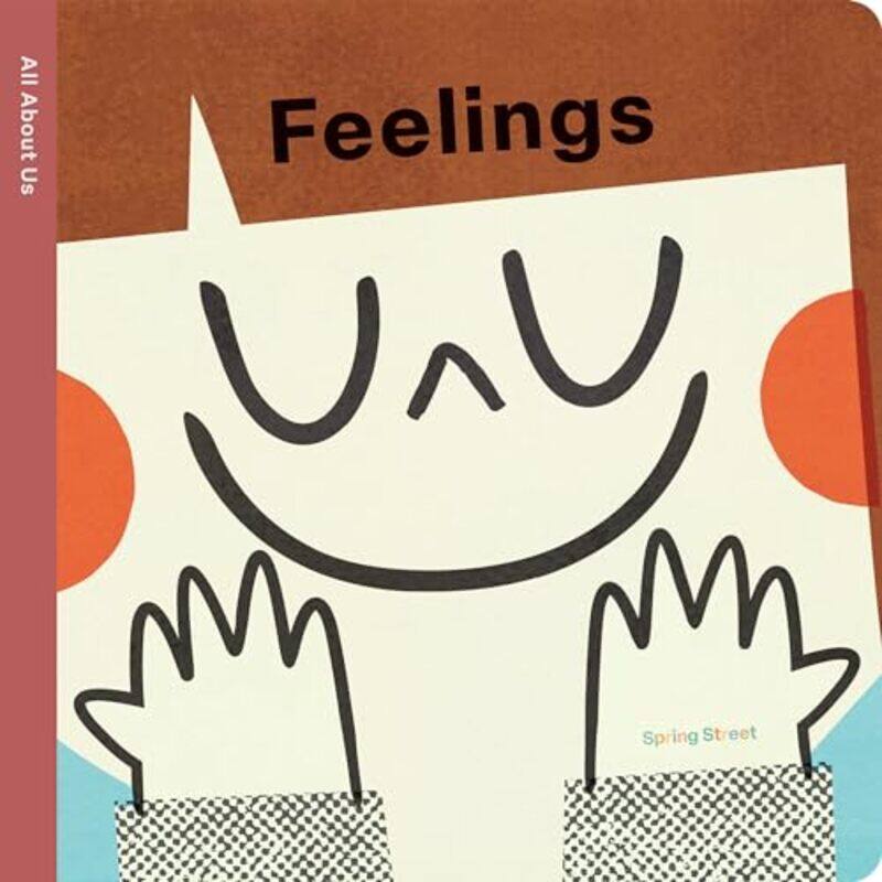 

Spring Street All About Us: Feelings by Boxer BooksPintachan -Other Book Format