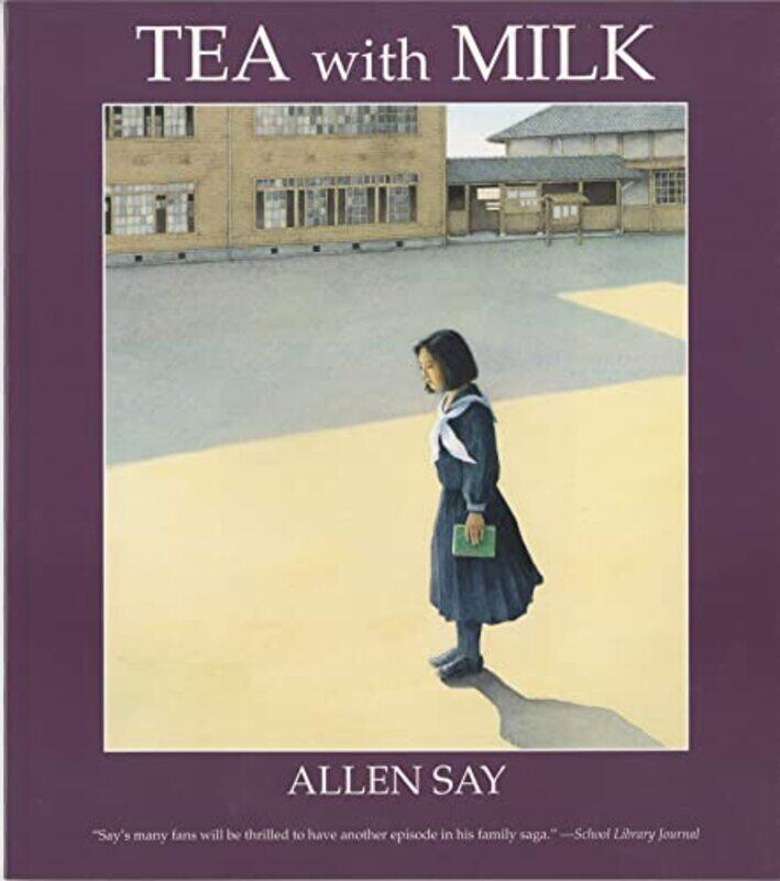 

Tea With Milk By Say Allan - Paperback