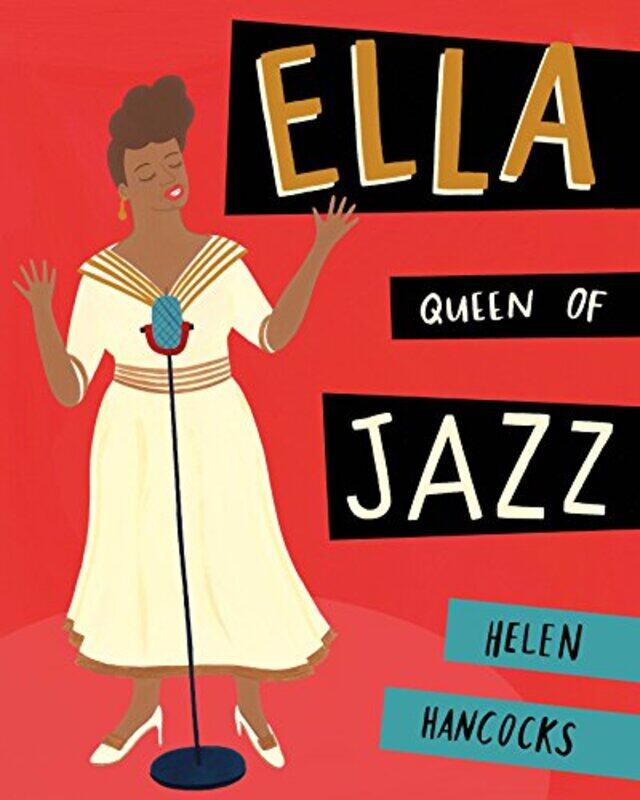 

Ella Queen of Jazz by Helen Hancocks-Paperback