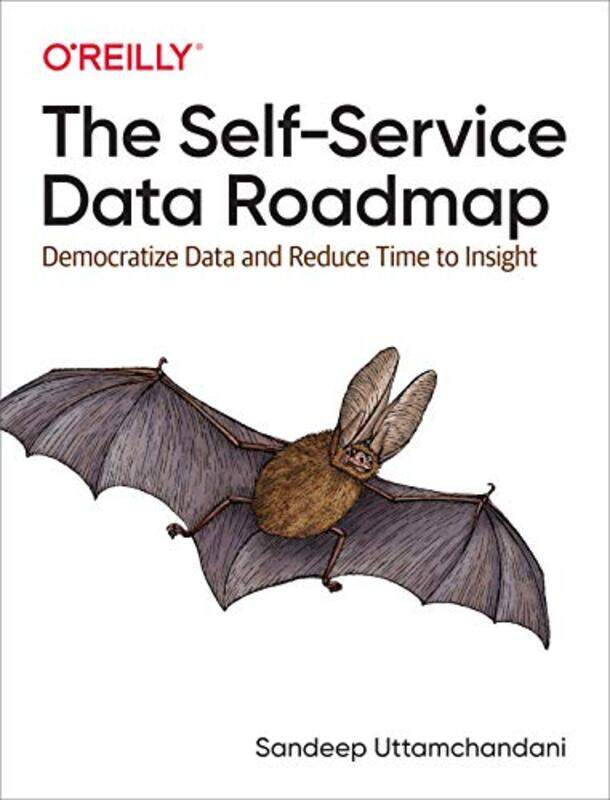 

The SelfService Data Roadmap by Sherri Wood-Paperback