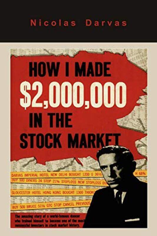 

How I Made $2000000 in the Stock Market by Darvas, Nicolas Paperback
