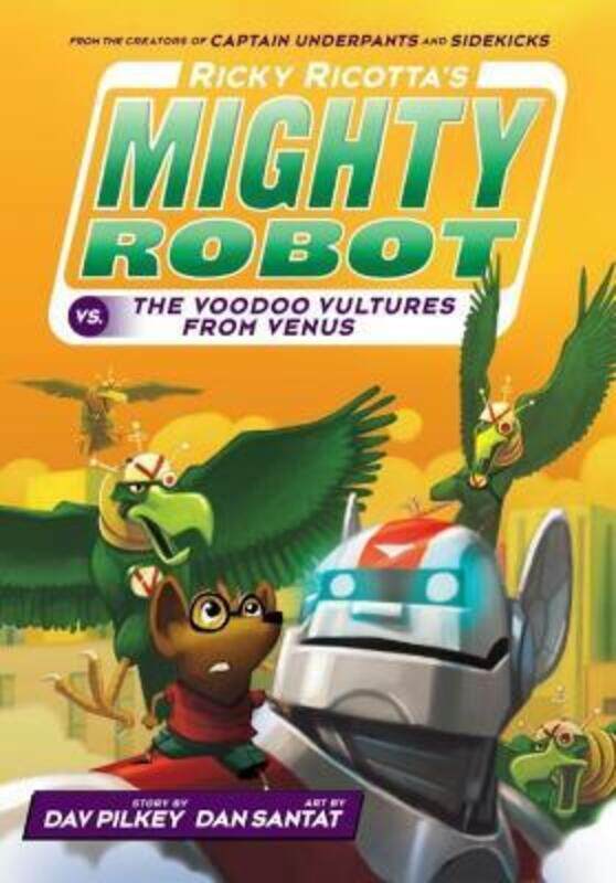 

Ricky Ricotta's Mighty Robot vs The Video Vultures from Venus.paperback,By :Pilkey, Dav - Santat, Dan