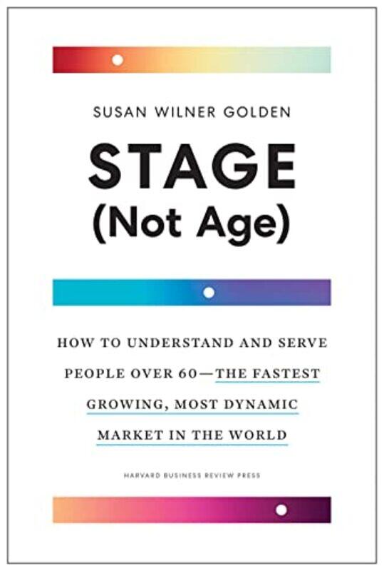 

Stage Not Age by Susan Wilner Golden-Hardcover