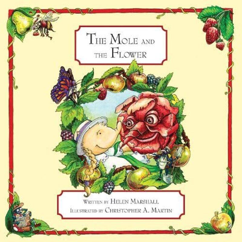 

The Mole and The Flower by Helen MarshallChristopher A Martin-Paperback