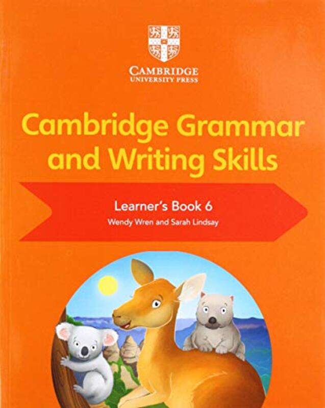 

Cambridge Grammar and Writing Skills Learners Book 6 by Claire Pennsylvania State University USA Colebrook-Paperback