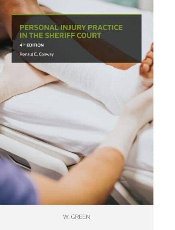 

Personal Injury Practice in the Sheriff Court by Ronald J Pelias-Paperback
