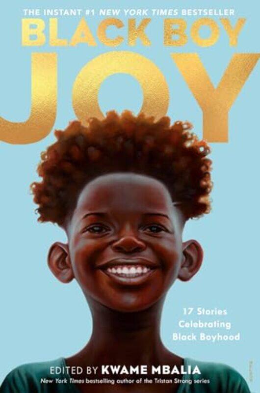 

Black Boy Joy by Kwame Mbalia-Hardcover